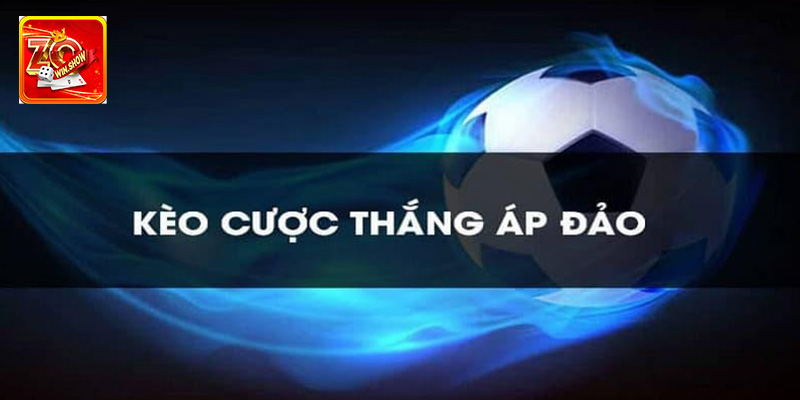 Kinh Nghiệm Soi Kèo Cược Thắng Áp Đảo Dễ Thắng Từ Dân Chuyên Giải mã cược thắng áp đảo là gì?