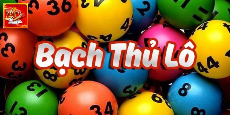 Bạch Thủ Lô Là Gì? Mẹo Hay Người Mới Đoán Trúng, Thưởng Cao Bạch Thủ Lô Là Gì? Mẹo Hay Người Mới Đoán Trúng, Thưởng Cao
