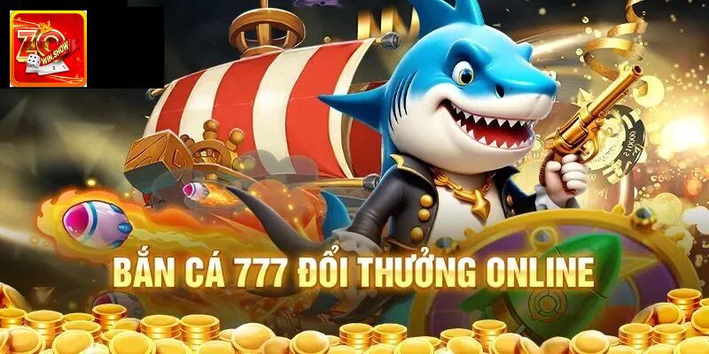 Bắn Cá 777 Zowin: Khám Phá Điểm Đặc Sắc Nhất Của Game Bắn cá 777 là trò chơi gì?